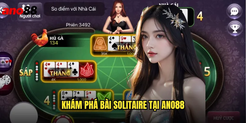 Bài Solitaire ano88 Giải Trí Thư Giãn Mọi Lúc Mọi Nơi 2 Khám Phá Bài Solitaire Tại ano88